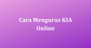 Cara-Mengurus-KIA-Online